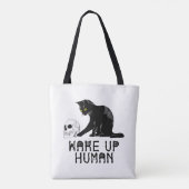 Tote Bag Wake Up Human (Dos)