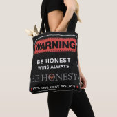 Tote Bag Warning Sign Honesty Quote (De près)