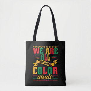 Tote Bag we_are_all_the_same_color_internal_02