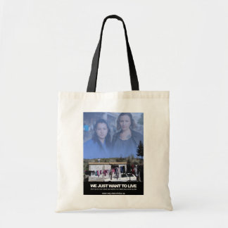 Tote Bag We just want to live - Tygkasse