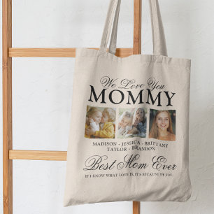 Tote Bag We Love You Mommy Photo Collage