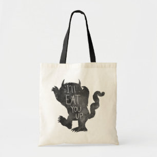 Tote Bag Wild Thing   Je vais vous manger