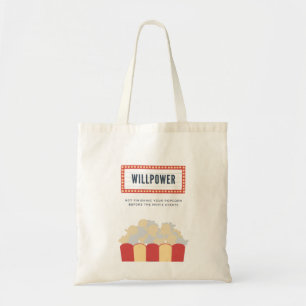 Tote Bag Willpower ne termine pas votre pop-corn