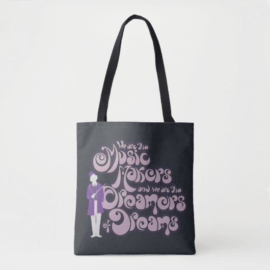Tote Bag Willy Wonka - Les créateurs de musique, les rêveur (Devant)