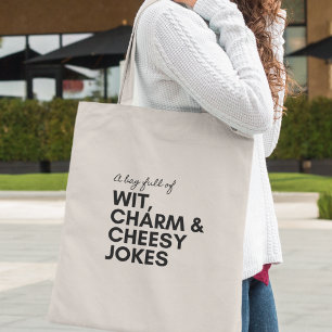 Tote Bag Witty Charm Humour Cheesy plaisanteries Drôle Cool