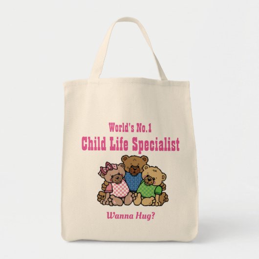 Tote Bag Worlds No.1 CHILD LIFE SPECIALIST Bears Wanna Hug (Devant)