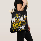 Tote Bag Wow journée gratuite (De près)