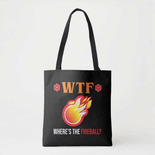 Tote Bag WTF - Où est The Fireball ? (Devant)