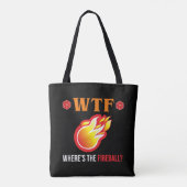 Tote Bag WTF - Où est The Fireball ? (Dos)