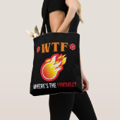 Tote Bag WTF - Où est The Fireball ? (De près)