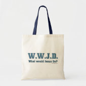 Tote Bag WWJD ? Que ferait Jésus ? (Devant)