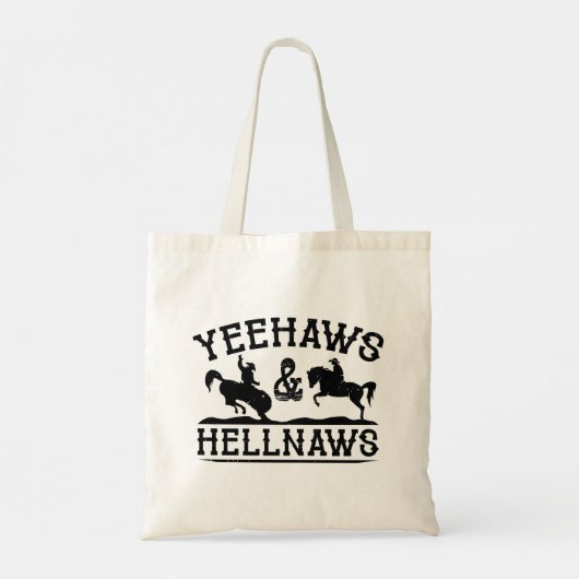 Tote Bag Yeehaws Et Hellnaws (Dos)