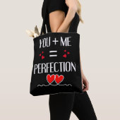 Tote Bag You + Me = Perfection - Mignonne Conception Couple (De près)