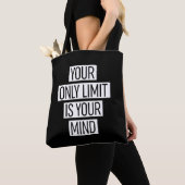 Tote Bag Your Only Limit (De près)
