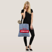 Tote Bag You're amazing ! (Sur le modèle)