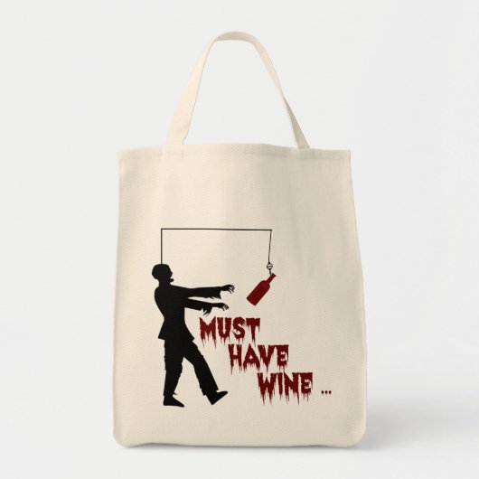 Tote Bag Zombie doit avoir du vin (Devant)