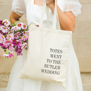Totes est allé au Mariage Sac fourre-tout de la