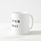 totes la tasse de café d'obvi (Devant droit)