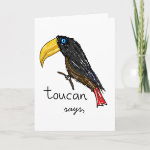 Toucan Dit Carte Anniversaire