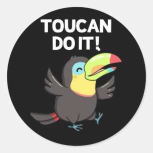 Toucan Do It Funny Positive Bird Pun Dark BG Ronde Sticker