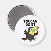 Toucan Do It Funny Promoting Bird Pun Magneet (Voorkant / Achterkant)