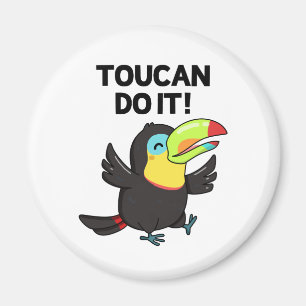 Toucan Do It Funny Promoting Bird Pun Magneet