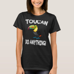 Toucan doet alles wat Toucan Bird T-shirt