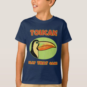 Toucan Play DAT Game T-shirt