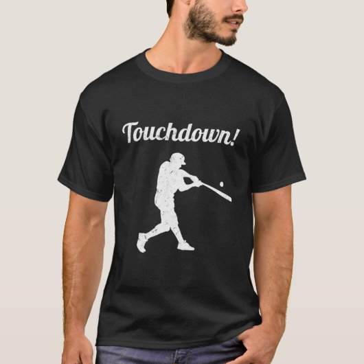 Touchdown Baseball Baseball Player T-shirt (Voorkant)