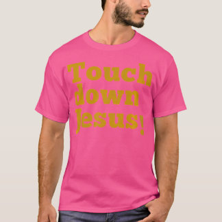 Touchdown Cool Fan Faith Jesus Distressed T-shirt