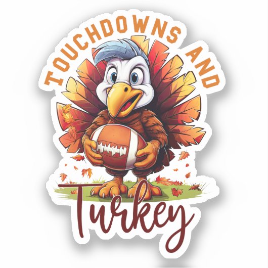 Touchdown en Turkije Thanksgiving Sticker (Voorkant)