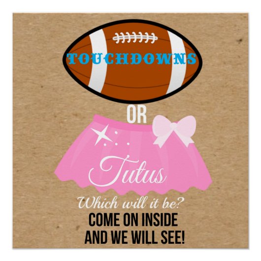 Touchdowns of tutus wat 20x20 welkom zal zijn perfect poster (Voorkant)