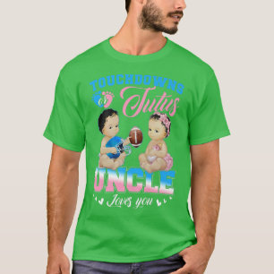 Touchdowns of tutusoom houdt van je geslacht t-shirt