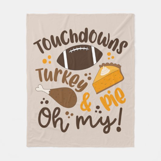 Touchdowns Turkije & Pie | Oh, mijn Fleece Deken (Voorkant)