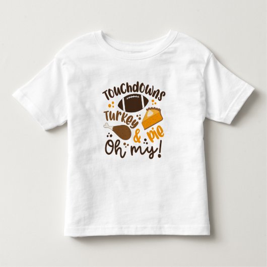 Touchdowns Turkije & Pie | Oh, mijn Kinder Shirts (Voorkant)