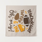 Touchdowns Turkije & Pie | Oh, mijn Wandkleed (Voorkant (horizontaal))