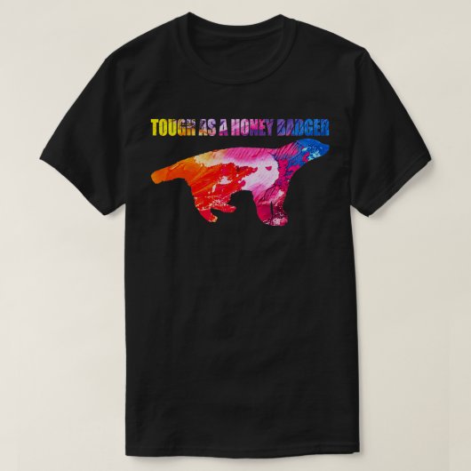 Tough As Honey Badger 2 T-shirt (Design voorkant)