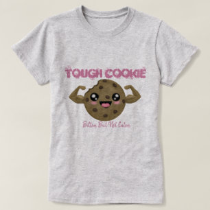 Tough Cookie T-shirt
