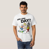 "Tough Day" Funny T-shirt (Devant entier)