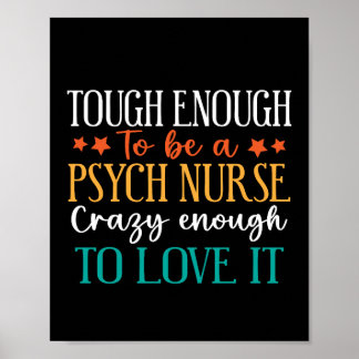Tough genoeg om een psych verpleegkundige te zijn poster