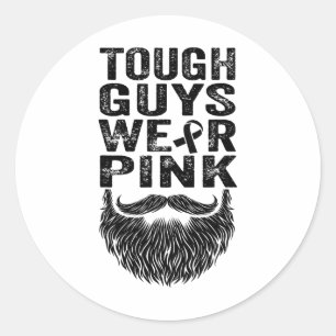 Tough Guys dragen roze borstkanker bewustzijn mann Ronde Sticker