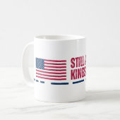 Toujours contre Kings Mug (Devant gauche)