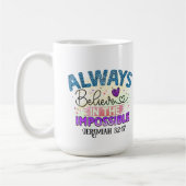 Toujours croire - Mug (Gauche)