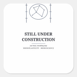 Toujours en construction — Autocollant cérébral