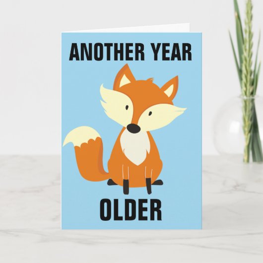 TOUJOURS FOXY ! FOX HEUREUSES CARTES D'ANNIVERSAIR (Devant)