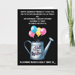 Toujours pas fané : Carte d'anniversaire humoristi
