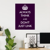Toujours penser et ne pas simplement lier Poster (Bureau à domicile)