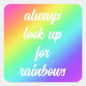 Toujours rechercher Rainbows Sticker (Devant)