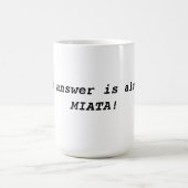 Toujours tasse de café de Miata (Centre)