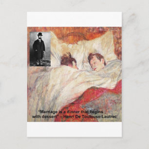 Toulouse-Lautrec Huwelijk Quote Cadeaus & T-shirts Briefkaart